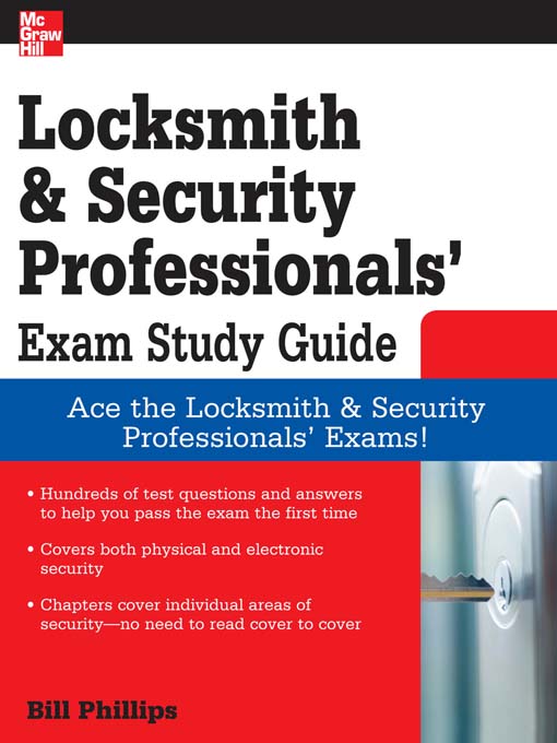 Title details for Locksmith and Security Professionals' Exam Study Guide by Bill Phillips - Available